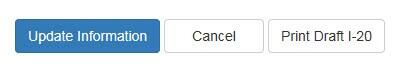 Button options: update information, cancel, print draft i-20