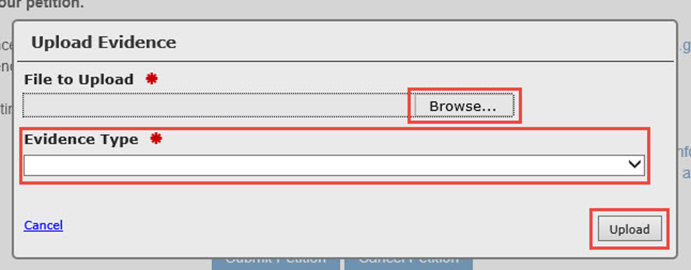 Upload Evidence modal with File to Upload Browse button, Evidence Type drop-down list, and Upload button marked.